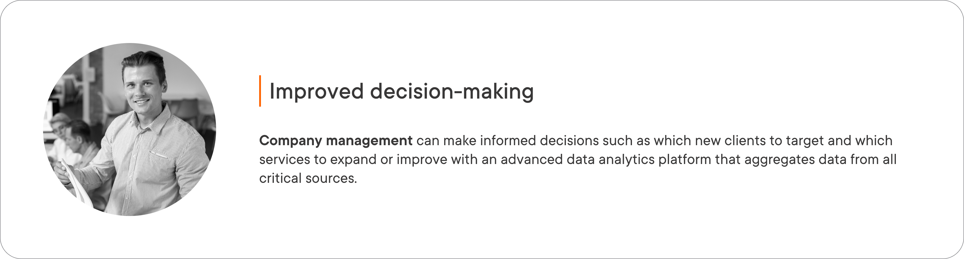 Improved decision-making